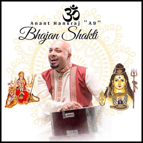 Bhajan Shakti Anant Hansraj MP3 Download